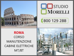 Corso formazione Cabine Elettriche MT/BT (CEI 78-17 ) in aula - Roma